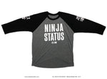 Ninja Brand Ninja Status 3/4 Long Sleeve Baseball Shirt Front View